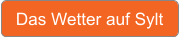Das Wetter auf Sylt