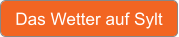Das Wetter auf Sylt